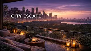 City Escape | Calm, Cozy Ambiance Above the Park