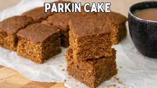 Lancashire Parkin Cake Recipe &ndash; A Sticky Ginger Cake Delight! 🍰🔥