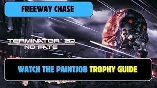Terminator 2D: NO FATE | Watch The Paintjob Trophy Guide
