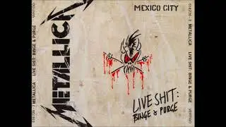 Metallica - Live Shit: Binge & Purge (CD 1)