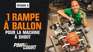 LA MACHINE &Agrave; SHOOT EST PRESQUE PR&Ecirc;TE POUR MON TERRAIN DE BASKET ! - Pimp My Court EP.9