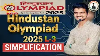 Hindustan Olympiad | Simplification Chapter | Full Explanation | Important Questions & Tricks