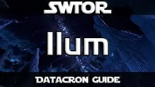 SWTOR - Datacron Guide - Ilum