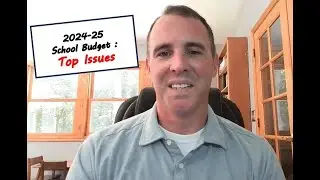 2024-25 School Budget Update