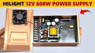 Что внутри блока питания Hi-Light 12 В 50 А 600 Вт SMPS - Разборка 12 В 600 Вт SMPS - Gyan Unboxe...