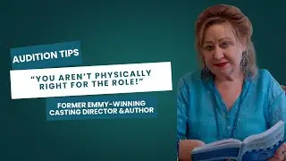 Audition Tip: &ldquo;You Aren&rsquo;t Physically Right for the Part&rdquo; Explained #auditiontips #actingtips