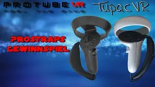 ProStraps Gewinnspiel - ProTube / HP Reverb G2 / Quest / Quest 2 / Rift S - Deutsch / German