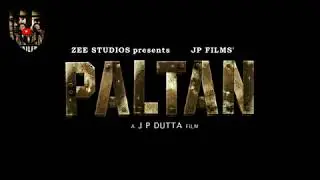 Paltan - Official Trailer | Jackie Shroff, Arjun Rampal, Sonu Sood | J P Dutta ...