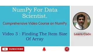 Video 3 : Finding The Item Size Of Array