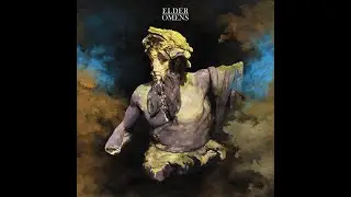 Review: Elder 'Omens'