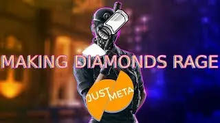 MAKING DIAMONDS RAGE QUIT - Juste Meta Stream Highlights # 22  RAINBOW SIX SIEGE