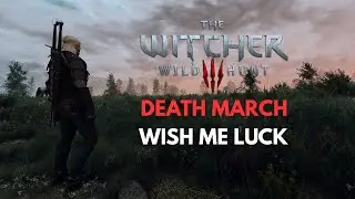 Witcher 3 : Wild Hunt - Death March | White Orchard Side Quests (No Commentary)
