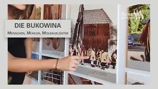 Die Bukowina: Menschen, Mühlen, Moldauklöster