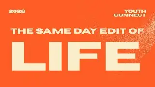 🎬 The Same Day Edit of LIFE | Ecclesiastes 1&ndash;3