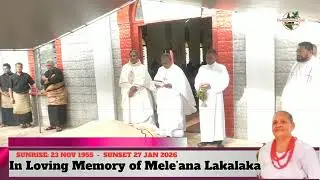 CELEBRATING THE LIFE OF MELE’ANA LAKALAKA