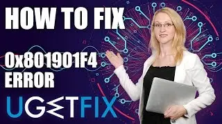How to Fix Windows 10 Error Code 0x801901F4