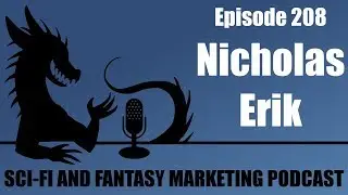 Improving Visibility, Launching Pen Names, and the Trifecta of Indie Success with Nicholas Erik