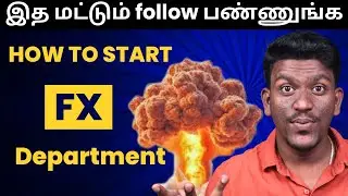 How to start in FX Department | VFX Tamil| VFX | Houdini