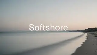Softshore &ndash; 2 Hours of Gentle Meditation & Quiet Prayer