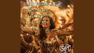 Samba Fusion Magic Backing Track in Fm