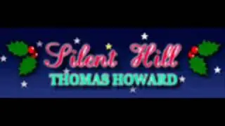 THOMAS HOWARD 「Silent Hill」