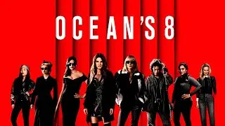 Ocean's 8 2018 Full Movie | Sandra Bullock, Cate Blanchett, Anne Hathaway | Literary Analysis