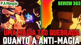 Ser&aacute; Que os Touros Negros Vencem? Black Clover 363 Review