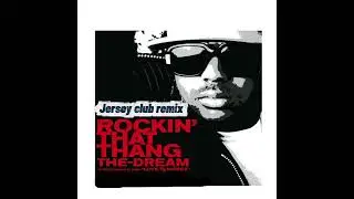 The Dream - Rockin&lsquo; That Thang ( DJ Sliink REMIX )