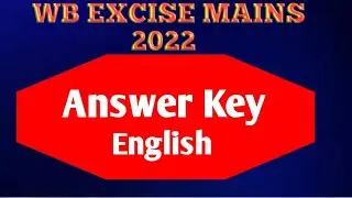 Wb Excise Mains answer Key | English  | 2022