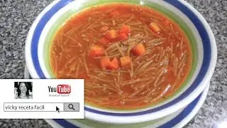 SOPA DE FIDEO | Vicky Receta Facil