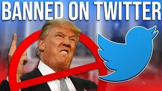 Trump BANNED on Twitter! Freedom of Speech? (OPINION)