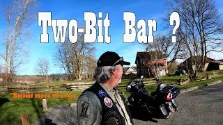 Two-Bit Bar --- Glen Valley, British Columbia - S1:Ep3