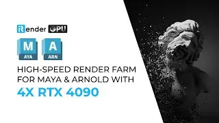 High-Speed Render Farm for Maya & Arnold with 4x RTX 4090 | iRender Render Farm