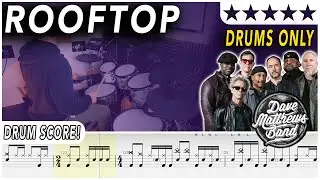 Rooftop (DRUMS ONLY) - Dave Matthews Band | DRUM SCORE Sheet Music | #633 DRUMSCRIBE