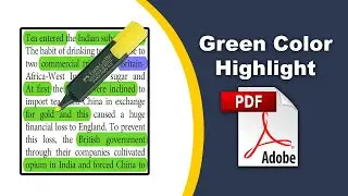 How to add green color highlight in a pdf file (Edit PDF) using Adobe Acrobat Pro DC