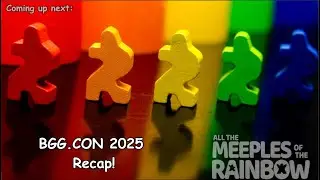 All The Games With Steph! BGG.CON 2025 Recap!!