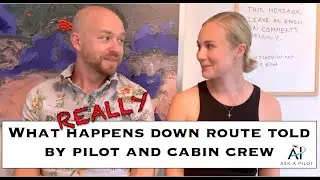 Do pilots and flight attendants hook up in destination? WHAT HAPPENS DOWN ROUTE? Ask A Pilot