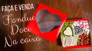 Como fazer um Kit Fondue de chocolate para Dia dos Namorados | Fondue doce na Caixa | Faça e Venda