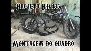 RD 135 CAFE RACER - Montagem do quadro