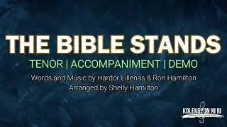 The Bible Stands | Tenor | Vocal Guide by Bro. Warren Jabolin