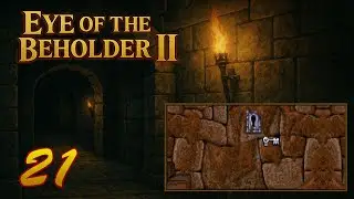 Eye of the Beholder 2 &diams; #21 &diams; Die letzten H&ouml;rner &diams; Let's Play