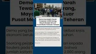 Korban Jiwa Akibat Demo Iran Capai 2 Ribu Orang, Kantong Jenazah Penuhi Pusat Medis Forensik Teheran