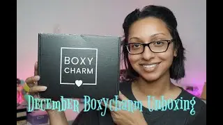 December Boxycharm Base Box Unboxing | Nalanie
