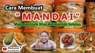 CARA MEMBUAT MANDAI (MAKANAN KHAS KALSEL) 2021