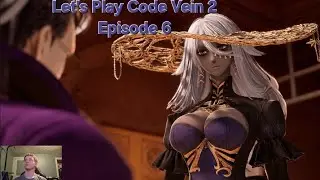 Let's Play Code Vein 2 Episode 6 