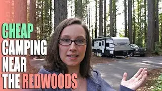 Cheap Camping Near Redwoods National & State Parks - Florence Keller County Park & Campground Review