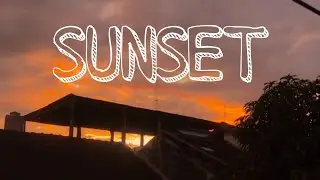 AESTHETIC VIDEO | SUNSET DI WAKTU SORE
