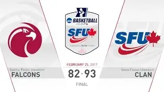SFU Clan Men's Basketball: SFU vs. SPU - February 25, 2017