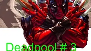 Deadpool #3: introducing the worst enemy of the Sinister.