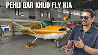 Flying Plane For The First Time in Lahore 😍 Cessna 172